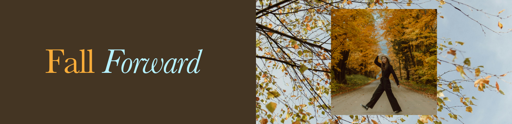 Fall Forward